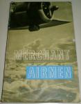British Air Ministry - Merchant Airmen - The Air Ministry Account of British Civil Aviation 1939-1944