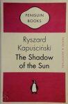 Ryszard Kapuściński 13396 - Shadow of the Sun