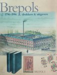 Beatens, Roland, Kok, Harry de, e.a. - Brepols, drukkers en uitgevers 1796-1996