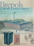 Beatens, Roland, Kok, Harry de, e.a. - Brepols, drukkers en uitgevers 1796-1996