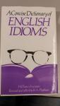 Freeman, William - A concise dictionary of English idioms
