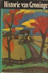 Formsma, W.J. red. - Historie van Groningen Stad en Land