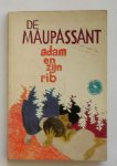 MAUPASSANT, GUY DE, - Adam en zijn rib.