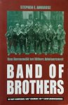 Ambrose, Stephen - Band of Brothers Van Normandië tot Hitlers Adelaarsnest De Easy-compagnie, 506de Regiment, 101ste Luchtlandingsdivisie