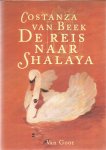 Beek, Constanza van en Willemien Min (tekeningen) - De reis naar Shalaya