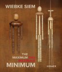  - Wiebke Siem (Bilingual edition) The Maximal Minimum