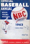  - Official Baseball Annual 1963. Rules-Teams-Photos. Non-Pro.