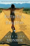 Mary Alice Monroe - The Butterfly's Daughter