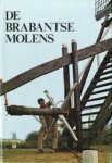 Zoetmulder, S.H.A.M., J. den Besten - De Brabantse molens