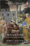 Robin Lane Fox - Augustine Conversions and Confessions