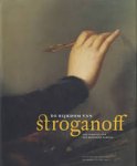 Vrieze John en Boele Vincent - De rijkdom van Stroganoff