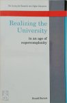 Ronald Barnett - Realizing the University in an Age of Supercomplexity