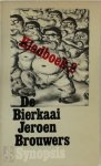 Jeroen Brouwers - De bierkaai