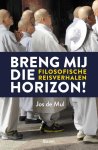 Jos de Mul - Breng mij die horizon!