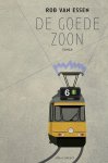Rob van Essen - De Goede Zoon