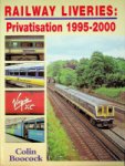 Boocock, C - Railway Liveries; Privatisation 1995-2000