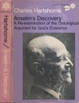 Hartshorne, Charles. - Anselm's Discovery: A Re-examination of the Ontological Argument for God's Existence.