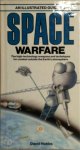 David Hobbs 86762 - An Illustrated Guide to Space Warfare