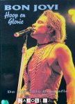 Malcolm Dome - Bon Jovi. Hoop en Glorie. De officiële biografie