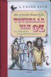 L. Frank Baum - De Wonderbaarlijke Tovenaar Van Oz