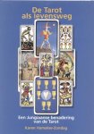 K.M. Hamaker-Zondag, Karen M. Hamaker-Zondag - De tarot als levensweg