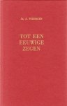 Verhagen, Ds. A. - Tot een eeuwige zegen