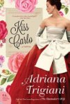 Adriana Trigiani 41144 - Kiss Carlo