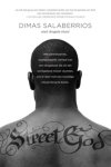 Dimas Salaberrios, Angela Hunt - Street God het meeslepende, waargebeurde verhaal van een drugsbaas die uit zijn werkgebied moest vluchten, om er later met een moedige missie terug te keren.