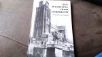 S.E. van Nispentot Sevenaer / J. Rehm ./ P. Rehm - Een wandeling door Dordrecht na een halve eeuw herhaald