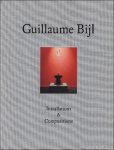 Cauter, Philippe Van e.o. - Guillaume Bijl: Installations & Compositions.