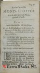 Essenius, Andreas - Recht-Catholijke Mond-Stopper, Van de wijd-gapende Nieuw-gezinde Papist, C. Molina, die zich verkeerdelik noemt Priester van d'Oorde van S.S.Pieter en Paulus. Gesteld tegen zijnen vermetelik-genoemden Mond-Stopper, Van alle tegenwoordige wijs-...