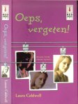 Laura Caldwell  Vertaling Ingrid Zweedijk - Oeps, vergeten