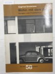 Stratemann, Siefried: - Wohin mit dem Auto: Garagen und Einstellplätze (= Bauwelt Sonderheft 58) Stratemann, Siefried: - Wohin mit dem Auto: Garagen und Einstellplätze (= Bauwelt Sonderheft 58)