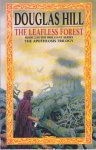 Hill, Douglas - Apotheosis Trilogy 2 : The Leafless Forest