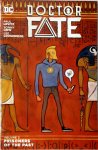 Paul Levitz - Doctor Fate 2 Prisoners of the Past