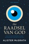 Alister McGrath - Het raadsel van God