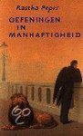 Rascha Peper - Oefeningen In Manhaftigheid