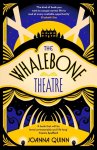 Joanna Quinn - The Whalebone Theatre