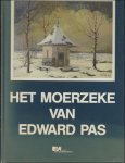 Marcel Verschelden. /  Anton Wilderode - Moerzeke van Edward Pas.