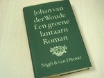 Woude, Johan van der - Een groene lantaarn