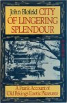 John Blofeld 28426 - City of Lingering Splendour