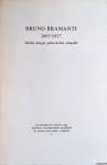 Boschloo, A.; Stiebral Porcal, D. (red.) - Bruno Bramanti 1897-1957: quadri, desgni, punte secche, xilografie