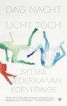 Sytske Frederika van Koeveringe - Dag nacht licht toch Een lacharchief