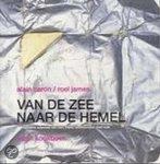 Alain Caron - Van de zee naar de hemel