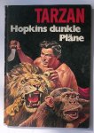 FOX, JESSE, - Tarzan. Hopkins dunkle Plane.