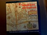 Boekwijt, H. A. - Smakken en Kuiven