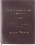  - Société Commerciale de Belgique