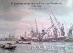 B. Oosterwijk - Havenaquarellen van Herman Bosboom (1920-1993)