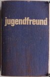 Herausgegeben Pastor Kurt Bergerhof - Jugendfreund Neukirchener Jugendkalender 1973