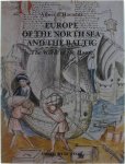 Albert d'Haenens - Europe of the North Sea and the Baltic. The World of the Hanse